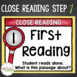 Close Reading Step 1: First Reading