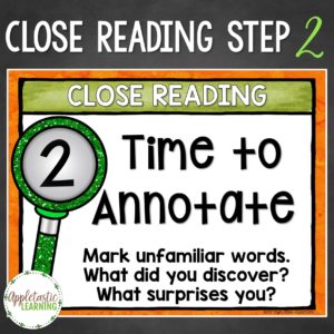 Close Reading Step 2: Time to Annotate