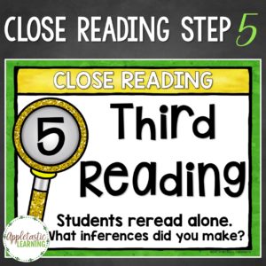 Close Reading Step 5: Third Reading
