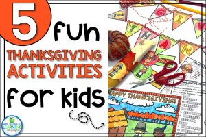 5 Thanksgiving Activities for Kids