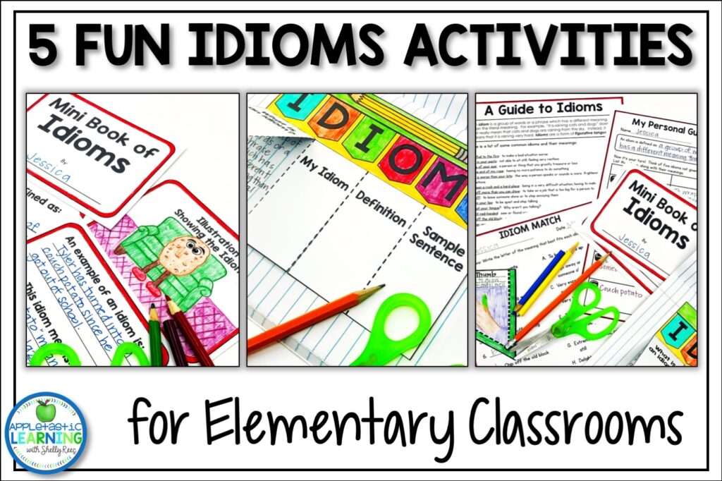 Fun Idiom activities for the upper elementary classroom
