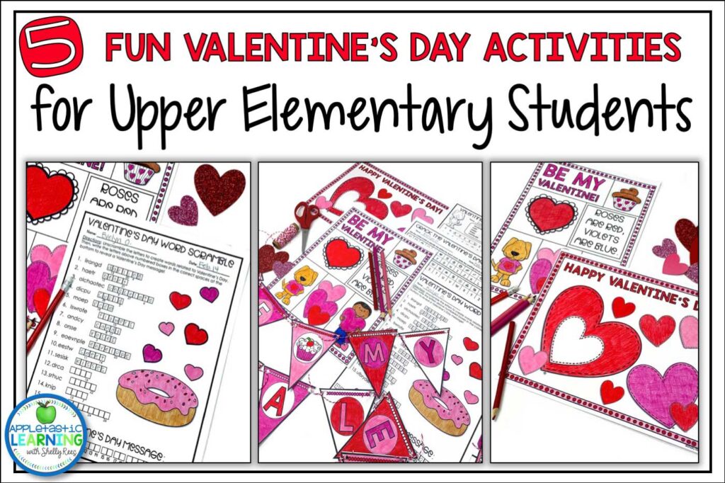 Valentine's Day activities for upper elementary