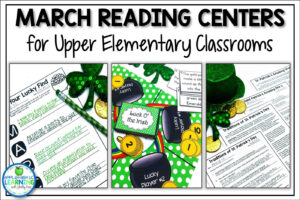 March reading activities for the upper elementary classroom