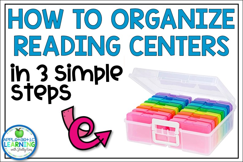 Use these tips and tricks to get your literacy centers organized for the entire year.