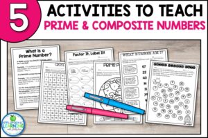 Grab these 5 fun activities to teach prime and composite numbers in an engaging way.