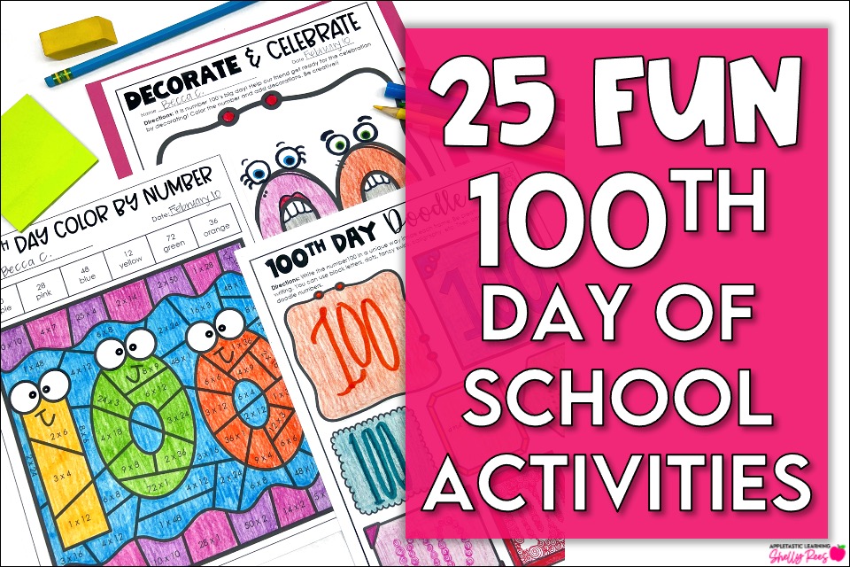100th Day of School Activities for 4th Grade